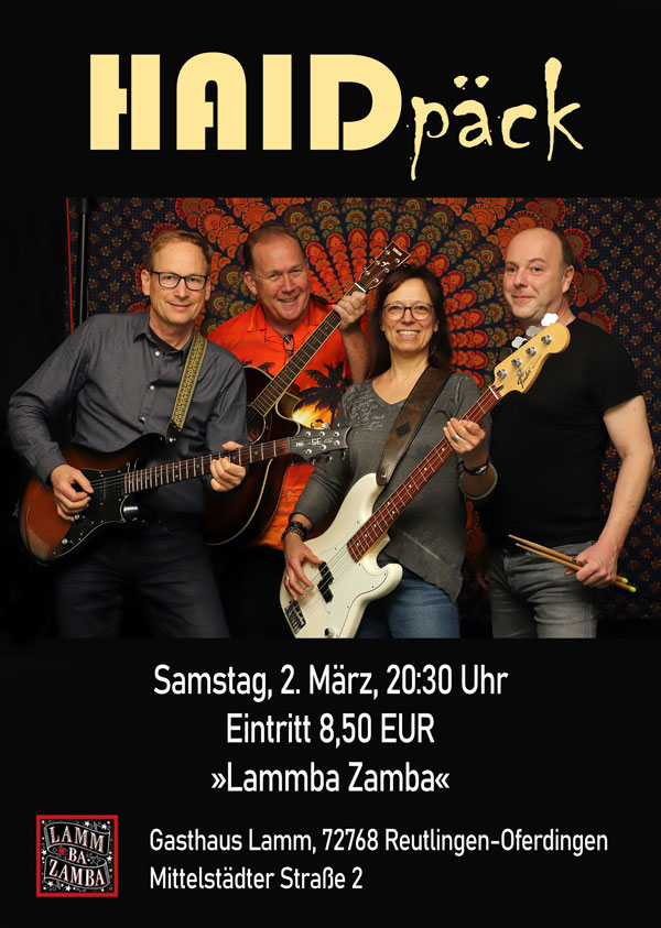 Haidpäck spielt im Lamba Zamba am 02.03.2024